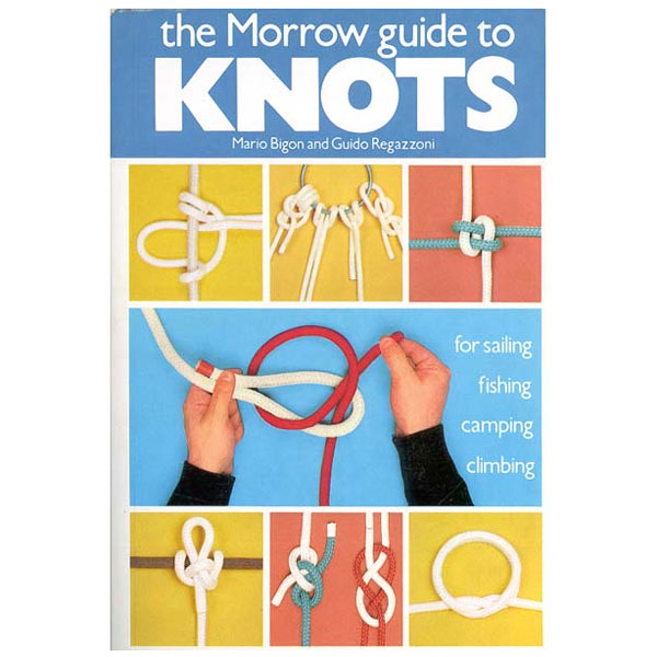 The Morrow Guide to Knots from GME Supply