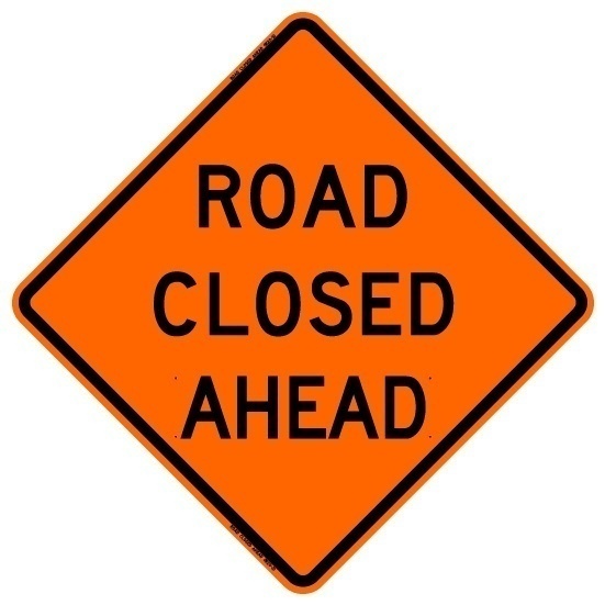 Bone Safety Hi-Intensity Reflective 'Road Closed Ahead' Sign from GME Supply
