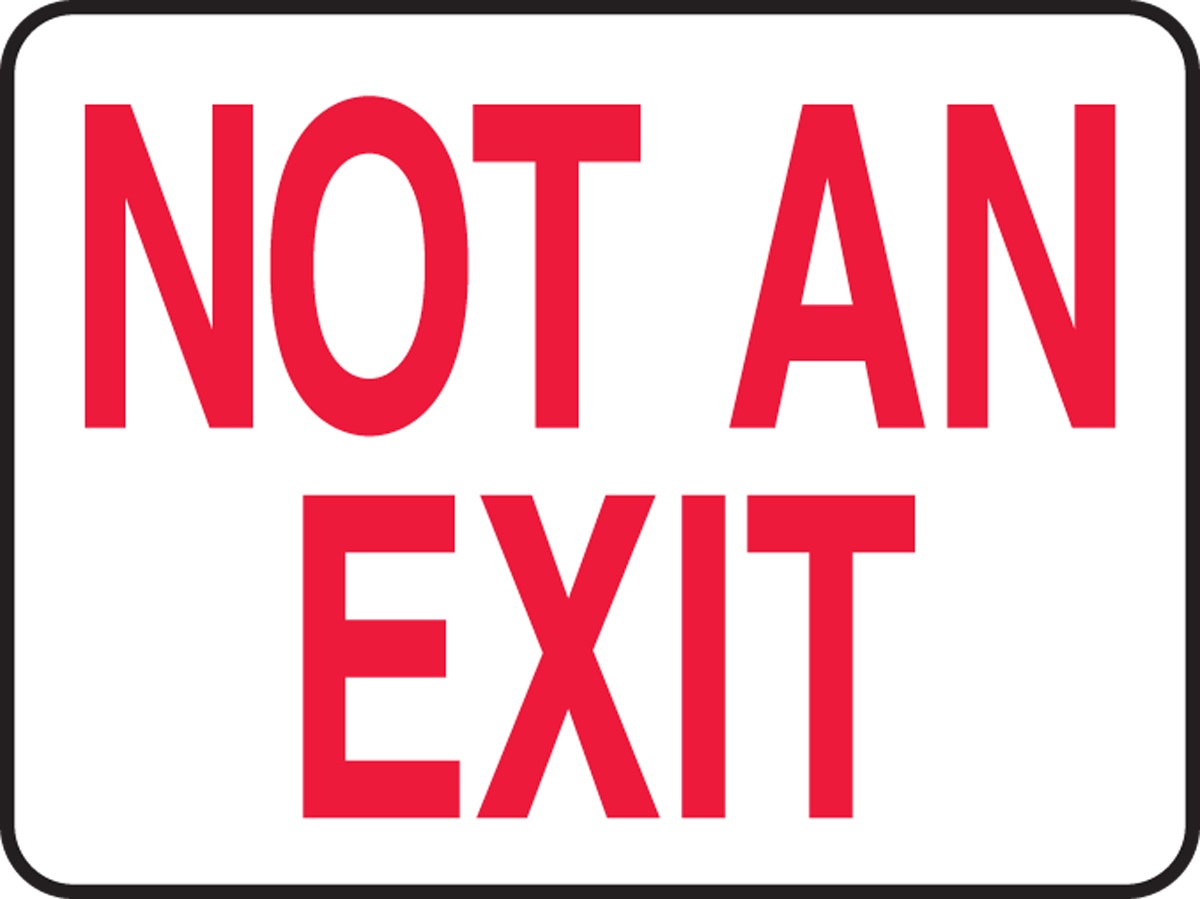 Accuform 'Not An Exit' Plastic Sign from GME Supply