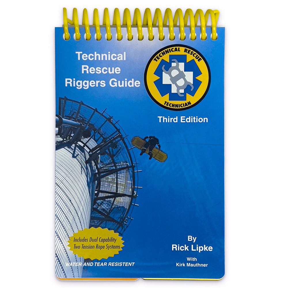 PMI Technical Rescue Riggers Guide by Rick Lipke: 3rd Edition from GME Supply